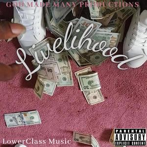 Livelihood (feat. Nutty G)