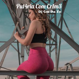 Put4ria Com Cr1m3