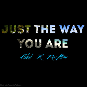 Just the Way You Are