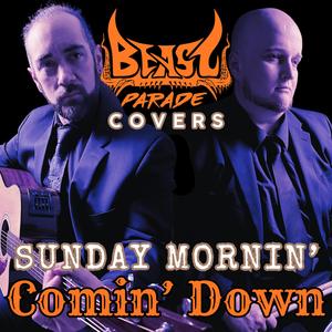 Sunday Mornin' Comin' Down