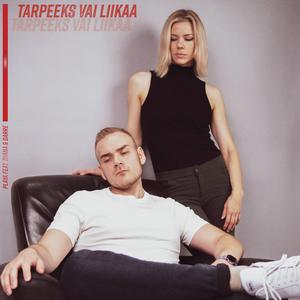 Tarpeeks Vai Liikaa (feat. Diana & Darre)