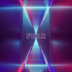 Fear