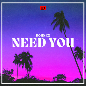 Need You (Radio Edit)