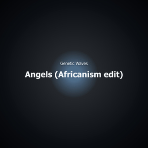 Angels (Africanism Version)