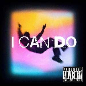 I Can Do（Freestyle）