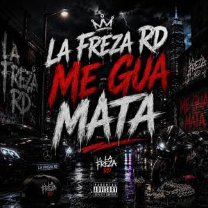 Me Gua Mata
