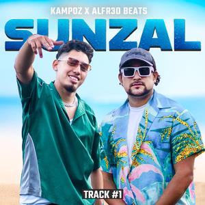 Sunzal | TRACK #1 (feat. KAMPOZ)