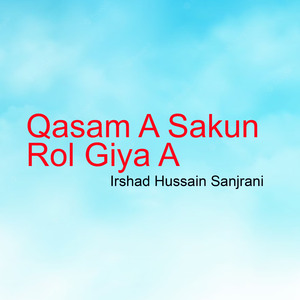 Qasam A Sakun Rol Giya A