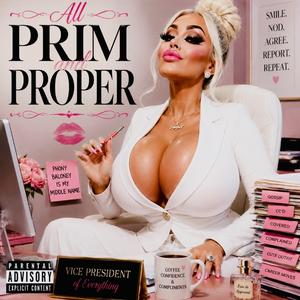 All Prim and Proper