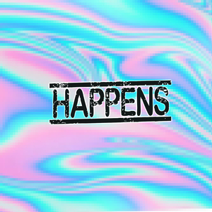 Happens