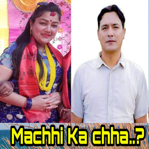 Live Dohori Machhi Ka Chha..? (Live)