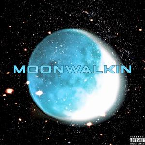 Moonwalkin