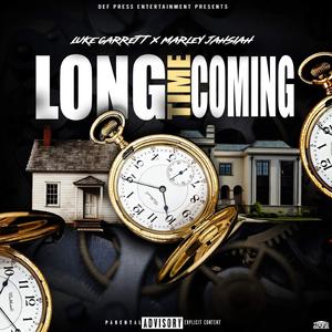 Long Time Coming (feat. Marley Jahsiah)