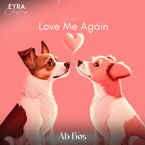 Love Me Again