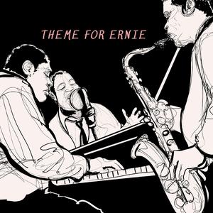 Theme For Ernie