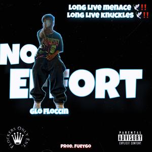 No Effort