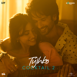 Jab Talak (From “Cocktail 2”)
