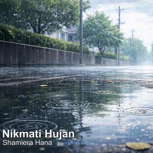 Nikmati Hujan