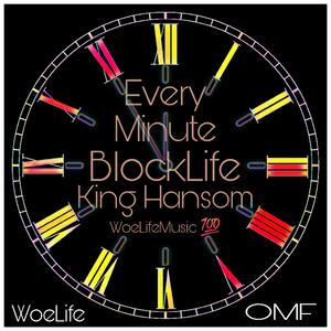 Every Minute (feat. BlockLife)