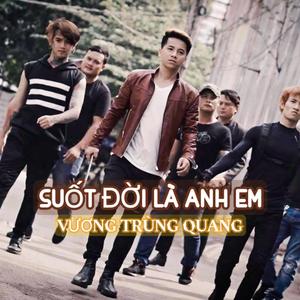 Suốt Đời Là Anh Em (Remix)