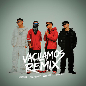 Vacilamos (Remix)