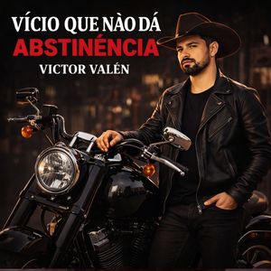 Vício Que Não Dá Abstinência