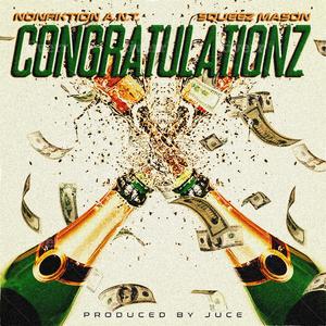 Congratulationz (feat. Squeez Mason)