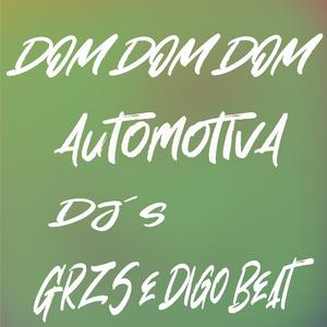 Dom Dom Dom Automotiva