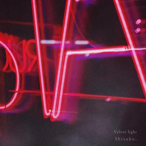 Velvet light
