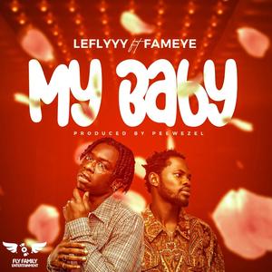 My Baby (feat. Fameye)