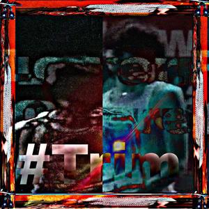 #Trim (feat. asher:)
