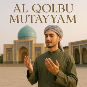 Al Qolbu Mutayyam