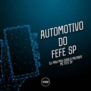 Automotivo do Fefe Sp