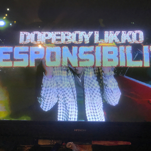 Dopeboy Likko • Responsibility