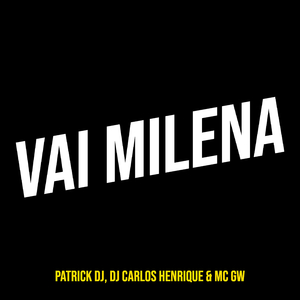 Vai Milena