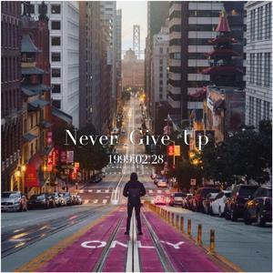 Never Give Up