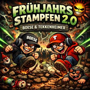 Frühjahrsstampfen 2.0 (feat. Tekkenheimer)