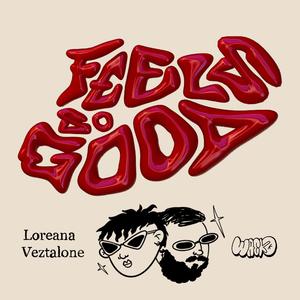 Feels So Good (feat. Veztalone & Sebasplay)
