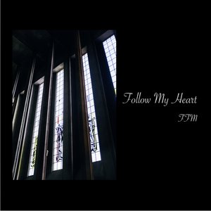 Follow My Heart