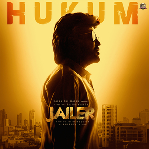 Hukum - Thalaivar Alappara - Tamil (From "Jailer")