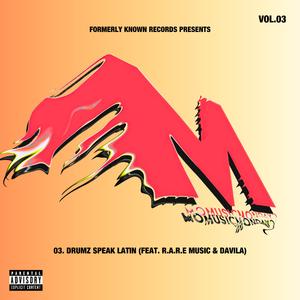 Drumz Speak Latin (feat. Rare Music & Davila)
