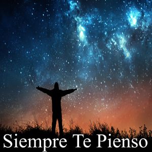 Siempre Te Pienso