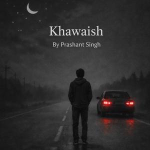 Khawaish