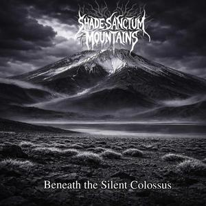 Beneath The Silence Colossus