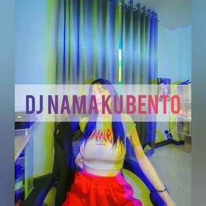 DJ NAMAKU BENTO