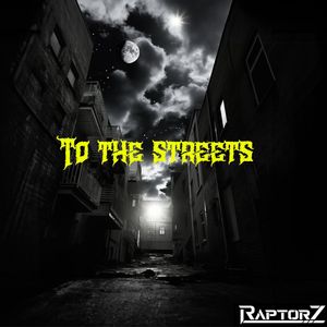 To The Streets