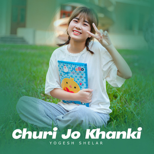 Churi Jo Khanki