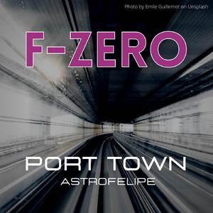 Port Town (from "F-Zero") (Cover Version)
