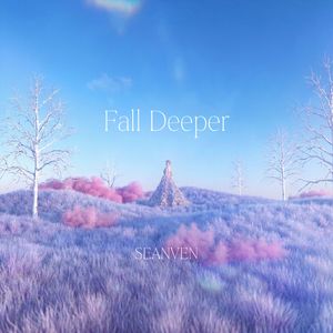 Fall Deeper