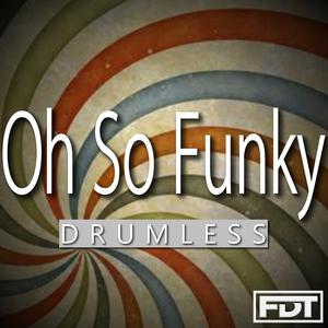 Oh So Funky